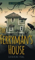 Cover: The Ferryman's House - FriesenPress