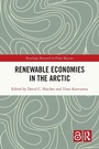 Cover: Renewable Economies in the Arctic - Routledge
