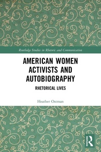 Abbildung von: American Women Activists and Autobiography - Routledge