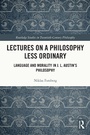 Cover: Lectures on a Philosophy Less Ordinary - Routledge