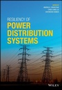Cover: Resiliency of Power Distribution Systems - Wiley