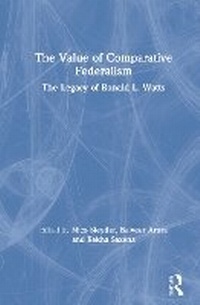 Enlarge image Cover: The Value of Comparative Federalism - Routledge