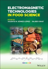 Abbildung von: Electromagnetic Technologies in Food Science - Wiley-Scrivener