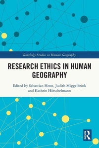 Enlarge image Cover: Research Ethics in Human Geography - Routledge