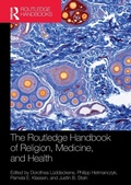 Cover: The Routledge Handbook of Religion, Medicine, and Health - Routledge