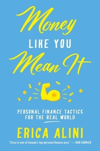 Abbildung von: Money Like You Mean It - Dundurn Group Ltd