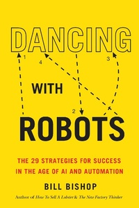 Enlarge image Cover: Dancing With Robots - Dundurn Press