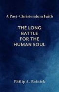 Cover: A Post-Christendom Faith - Baylor University Press