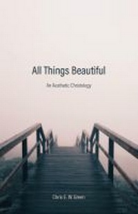 Enlarge image Cover: All Things Beautiful - Baylor University Press