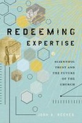 Cover: Redeeming Expertise - Baylor University Press