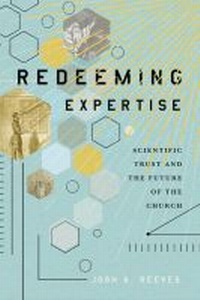 Enlarge image Cover: Redeeming Expertise - Baylor University Press