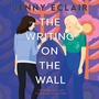 Cover: The Writing on the Wall - Orion Children's Books