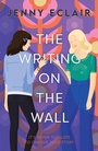 Cover: The Writing on the Wall - Orion Children's Books