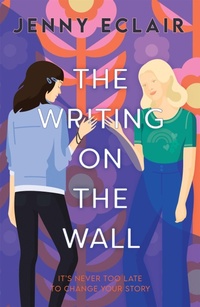 Enlarge image Cover: The Writing on the Wall - Orion Children's Books
