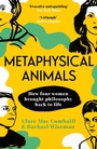 Cover: Metaphysical Animals - Vintage Digital