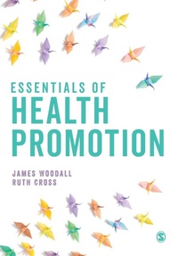 Enlarge image Cover: Essentials of Health Promotion - SAGE Publications Ltd