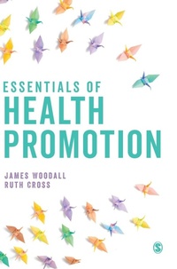Enlarge image Cover: Essentials of Health Promotion - SAGE Publications Ltd