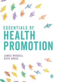 Abbildung von: Essentials of Health Promotion - SAGE Publications Ltd