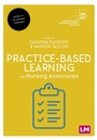 Cover: Practice-Based Learning for Nursing Associates - Learning Matters Ltd