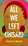 Cover: All We Left Unsaid - Lake Union Publishing