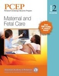 Cover: PCEP Book Volume 2: Maternal and Fetal Care - American Academy of Pediatrics