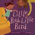 Cover: Little Bird, Little Bird - Palmetto Publishing