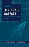Cover: Cognitive Electronic Warfare: An Artificial Intelligence Approach - Artech House Publishers