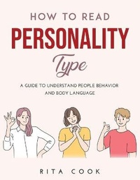 Enlarge image Cover: How to Read Personality Type - Rita Cook