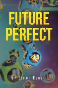 Enlarge image Cover: Future Perfect - Page Publishing Inc.