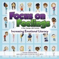 Cover: Focus on Feelings&reg; Increasing Emotional Literacy - Play Therapy with Carmen