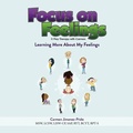 Cover: Focus on Feelings&reg; Learning More About My Feelings - Play Therapy with Carmen