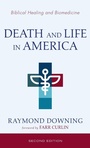 Cover: Death and Life in America, Second Edition - Wipf & Stock Publishers
