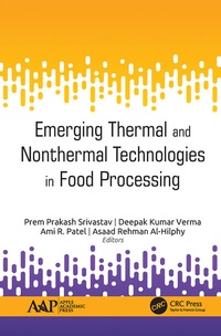 Enlarge image Cover: Emerging Thermal and Nonthermal Technologies in Food Processing - Apple Academic Press Inc.