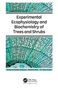 Cover: Experimental Ecophysiology and Biochemistry of Trees and Shrubs - Apple Academic Press Inc.