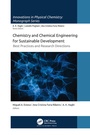 Cover: Chemistry and Chemical Engineering for Sustainable Development - Apple Academic Press Inc.