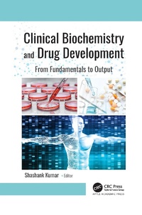 Enlarge image Cover: Clinical Biochemistry and Drug Development - Apple Academic Press Inc.
