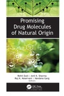 Cover: Promising Drug Molecules of Natural Origin - Apple Academic Press Inc.
