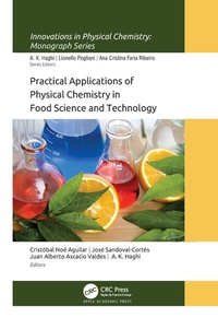 Enlarge image Cover: Practical Applications of Physical Chemistry in Food Science and Technology - Apple Academic Press Inc.