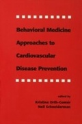 Cover: Behavioral Medicine Approaches to Cardiovascular Disease Prevention - Psychology Press Ltd