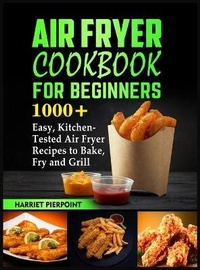 Enlarge image Cover: Air Fryer Cookbook for Beginners - Pierpoint Publications