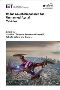Enlarge image Cover: Radar Countermeasures for Unmanned Aerial Vehicles - Institution of Engineering and Technology