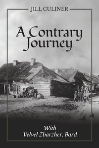 Abbildung von: A Contrary Journey with Velvel Zbarzher, Bard - Claret Press