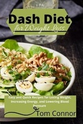 Cover: Dash Diet For Weight Loss - Tom Connor