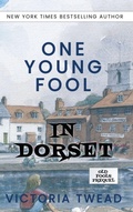 Cover: One Young Fool in Dorset - Ant Press