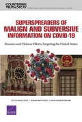 Cover: Superspreaders of Malign and Subversive Information on Covid-19 - RAND