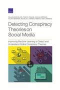 Cover: Detecting Conspiracy Theories on Social Media - RAND