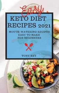 Enlarge image Cover: Easy Keto Diet Recipes 2021 - TONY KEY