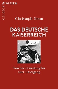 Abbildung von: Das deutsche Kaiserreich - C.H.BECK