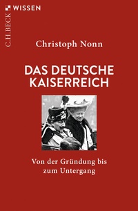 Abbildung von: Das deutsche Kaiserreich - C.H.BECK
