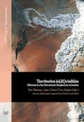 Cover: Territorios in(di)visibles : dilemas en las literaturas hisp&aacute;nicas actuales - Vervuert Verlagsgesellschaft